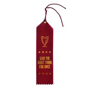 "Said the Right Thing" Ribbon Clearance Store Cheap Online