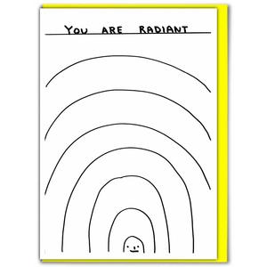 David Shrigley Card - You Are Radiant Buy Cheap Sast