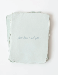 "And then I met you" Greeting Card With Credit Card For Sale