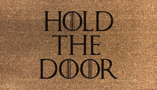 Hold The Door - GOT Buy Cheap Best Place