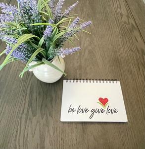 Be Love Give Love Journal Largest Supplier Cheap Pice