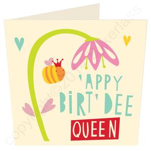 'Appy Birt'dee Queen - Best Selling Card (SS4) Best Seller For Sale