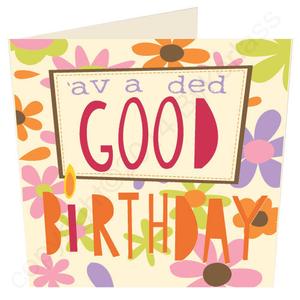 'Av A Ded Good Birthday - Scouse Stuff Birthday Card (SS42) Under 70 Dollars