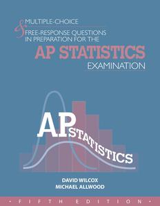** HARD COPIES CURRENTLY OUT OF STOCK - EBOOKS AVAILABLE ** MULTIPLE-CHOICE & FREE-RESPONSE QUESTIONS IN PREPARATION FOR THE AP STATISTICS EXAMINATION - 5TH ED. Footlocker Finishline Online