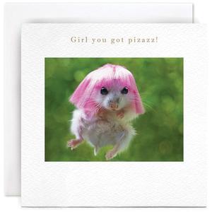"Girl you got pizazz!" Card | Susan O'Hanlon Cheap Sale With Paypal