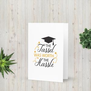 The Tassel Was Worth The Hassle Greeting Card Cheap Sale Big Discount