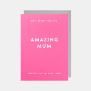Card To A Beautiful & Amazing Mum Clearance Wiki