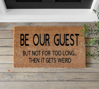 Be Our Guest Funny Discount Low Cost