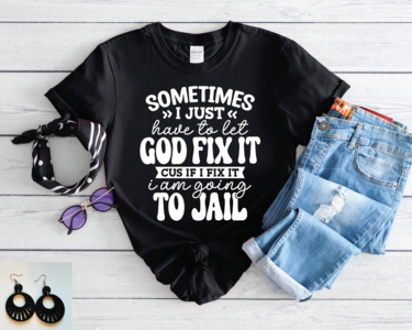 Let God Fix IT Discount Free Shipping