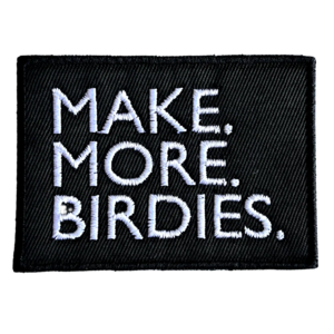 "Make More Birdies" Patch Wholesale Pice For Sale