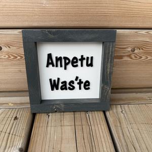 Anpetu Was'te Sign Comfortable Online