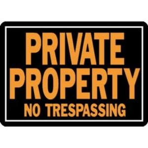 "Private Property No Trespassing" Sign, Hy-Glo Orange & Black Aluminum, 10 x 14-In. Excellent