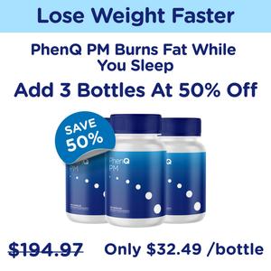 3 Bottles Of Night Time Fat-Burning PhenQ PM With 50% OFF! Discount Wiki