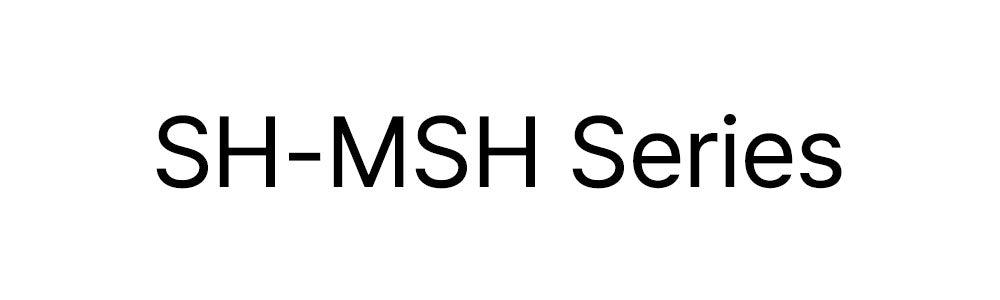 SH-465MSH Comfortable